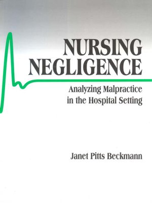 cover image of Nursing Negligence